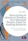 Andrew Whittaker, G. R. Williamson, G. R. Whittaker Williamson - Succeeding in Literature Reviews and Research Project Plans for