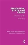 Sarup, Madan Sarup, Sarup Madan - Education State and Crisis