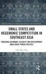 Tang, Chih-Mao Tang, Chih-Mao (Soochow University Tang, Chih-Mao (Soochow University Taiwan) Tang - Small States and Hegemonic Competition in Southeast Asia