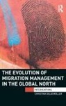 Christina Oelgemoeller, Christina Oelgemoller, Christina Oelgemöller, Oelgemoller Christina - Evolution of Migration Management in the Global North