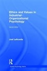 Joel Lefkowitz, Joel (Baruch College Lefkowitz, Lefkowitz Joel - Ethics and Values in Industrial-Organizational Psychology