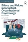 Joel Lefkowitz, Joel (Baruch College Lefkowitz, Lefkowitz Joel - Ethics and Values in Industrial-Organizational Psychology