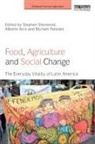 Alberto Arce, Stephen (Wageningen University Sherwood, Stephen Arce Sherwood, Stephen G. Arce Sherwood, Alberto Arce, Alberto (Wageningen University Arce... - Food, Agriculture and Social Change
