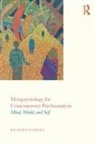 Richard Sembera - Metapsychology for Contemporary Psychoanalysis