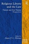 Angus Menuge, Angus J. L. Menuge, Angus Menuge, Angus J. L. Menuge, Menuge Angus J. L. - Religious Liberty and the Law