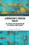 Bernardo Fazendeiro, Bernardo (University of Kent Fazendeiro, Bernardo Teles Fazendeiro, Bernardo Teles (University of Kent Fazendeiro, Bernardo Teles Fazendeiro - Uzbekistans Foreign Policy