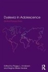 Peggy L. Anderson, Peggy L. (Metropolitan State College of Anderson, Peggy L. Meier-Hedde Anderson, Peggy L Anderson, Peggy L. Anderson, Peggy L. (Metropolitan State College of Denver Anderson... - Dyslexia in Adolescence