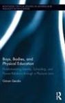 Goeran Gerdin, Goran Gerdin, Göran Gerdin - Boys, Bodies, and Physical Education