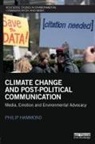 Phil Hammond, Philip Hammond, Philip (London South Bank University Hammond, Philip Ortega Breton Hammond, Hugh Ortega Breton, Hammond Philip - Climate Change and Post-Political Communication