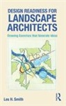 Les Smith, Les H. Smith, Les H. (Ball State University Smith, Leslie Smith, Smith Les - Design Readiness for Landscape Architects