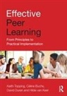 Celine Buchs, Céline Buchs, Celine (University of Geneva Buchs, David Duran, Duran David, Hilde van Keer... - Effective Peer Learning