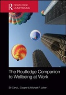 Cary L. (Lancaster University Cooper, Cary L. (University of Manchester Cooper, Cary L. Leiter Cooper, Cary Leiter Cooper, Professor Cary L (University of Manchester Cooper, Cary Cooper... - Routledge Companion to Wellbeing At Work