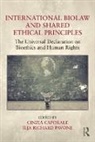 Cinzia Caporale, Cinzia Pavone Caporale, Ilja Richard Pavone, Cinzia Caporale, Caporale Cinzia, Ilja Richard Pavone - International Biolaw and Shared Ethical Principles