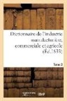 Bailliere, Baillière - Dictionnaire de l industrie