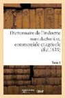 Bailliere, Baillière - Dictionnaire de l industrie