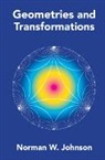 Norman W Johnson, Norman W. Johnson, Norman W. (Wheaton College Johnson, Johnson Norman W. - Geometries and Transformations