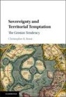 Christopher Rossi, Christopher (University of Iowa) Rossi, Christopher R. Rossi - Sovereignty and Territorial Temptation