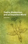 Sean Pryor, Pryor Sean - Poetry, Modernism, and an Imperfect World