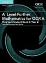 Vesna Kadelburg, Vesna Woolley Kadelburg, Kadelburg Vesna, Ben Woolley, Woolley Ben - A Level Further Mathematics for Ocr a Pure Core Student Book 2 Year 2
