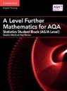 Paul Fannon, Fannon Paul, Stephen Ward, Stephen Fannon Ward - A Level Further Mathematics for Aqa Statistics Student Book As;a Level