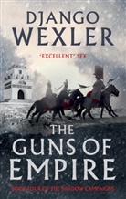 Django Wexler, Wexler Django - Guns of Empire