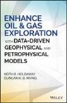 Keith Holdaway, Keith R Holdaway, Keith R. Holdaway, Keith R. Irving Holdaway, Kr Holdaway, Duncan Irving... - Enhance Oil and Gas Exploration With Data Driven Geophysical and