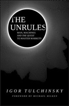 Tulchinsky, Igor Tulchinsky - The Unrules