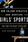 Rick Eckstein, Eckstein Rick - How College Athletics Are Hurting Girls'' Sports