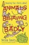 Nicola Davies, Davies Nicola, Adam Stower, Stower Adam - Animals Behaving Badly
