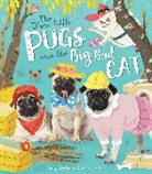 Becky Davies, Caroline Attia - The Three Little Pugs and the Big Bad Car