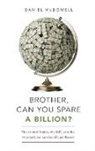 Daniel McDowell, Daniel (Assistant Professor of Political Science McDowell, McDowell Daniel - Brother, Can You Spare a Billion?