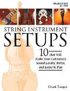 Chuck Traeger - String Instrument Setups