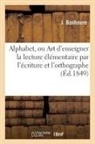 Bonhoure, Bonhoure-j - Alphabet, ou art d enseigner la