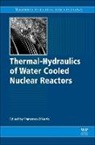 &amp;apos, Francesco auria, D&amp;apos, Francesco D''''auria, Francesco (Department of Mechanical En D''''auria, Francesco (Professor D''''auria... - Thermal-Hydraulics of Water Cooled Nuclear Reactors