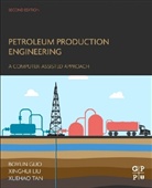 Xinghui "Lou" Liu, Xinghui (Senior Completion Engineering Advisor "Lou" Liu, Guo, Boyun Guo, PhD Guo, Guo Boyun... - Petroleum Production Engineering
