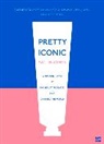 Sali Hughes, Hughes Sali - Pretty Iconic