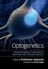 Krishnarao Appasani, Krishnarao Appasani, Appasani Krishnarao - Optogenetics