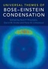 N. P. Proukakis, Nick P. Proukakis, Nick P. (Newcastle University) Snoke Proukakis, Nick P. Snoke Proukakis, Nikolaos Snoke Proukakis, Peter Littlewood... - Universal Themes of Bose-Einstein Condensation
