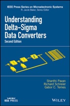 S Pavan, Shanth Pavan, Shanthi Pavan, Shanthi Schreier Pavan, Pavan Shanthi, Richar Schreier... - Understanding Delta-Sigma Data Converters