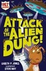 Gareth P Jones, Gareth P. Jones, Steve May - Attack of the Alien Dung