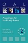 Chris Dodds, Chris (Consultant Anaesthetist Dodds, Chris Kumar Dodds, Dodds Chris, Chandra M Kumar, Chandra M. Kumar... - Anaesthesia for the Elderly Patient