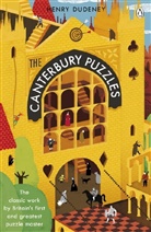Henry Dudeney, Henry E. Dudeney, Mrs. Henry Dudeney, Henry Dudeney - The Canterbury Puzzles