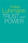 LUHMANN, Niklas Luhmann, Niklas (Formerly at the University of Bielefeld Luhmann, Michael King, Christian Morgner - Trust and Power
