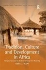 Ambe J Njoh, Ambe J. Njoh - Tradition, Culture and Development in Africa