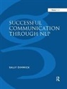 Dimmick, Sally Dimmick, Dimmick Sally - Successful Communication Through Nlp