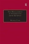 Cook, Michael Cook - Management of Information From Archives