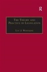 Luc J. Wintgens, Luc J Wintgens, Luc J. Wintgens - Theory and Practice of Legislation