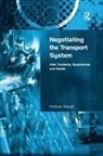 Raje, Fiona Raje, Fiona Rajé - Negotiating the Transport System