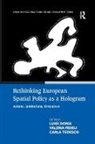 Fedeli, Valeria Fedeli, Valeria (Politecnico Di Milano Italy) Fedeli, Fedeli Valeria, Luigi Doria, Doria Luigi - Rethinking European Spatial Policy As a Hologram