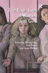 Fran Porter, Slee, Dr. Nicola Porter Slee, Nicola Slee, Nicola Porter Slee, Anne Phillips... - Faith Lives of Women and Girls
